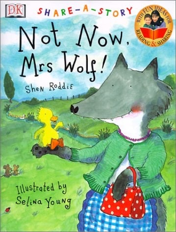Not Now, Mrs Wolf!