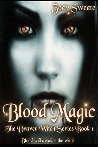 Blood Magic the Draven Witch Series Book 1