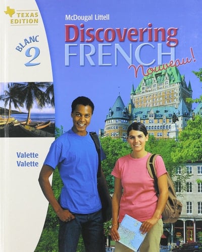 Discovering French Nouveau Texas Blanc Pe TX Edition ? 2005 Level 2 2005