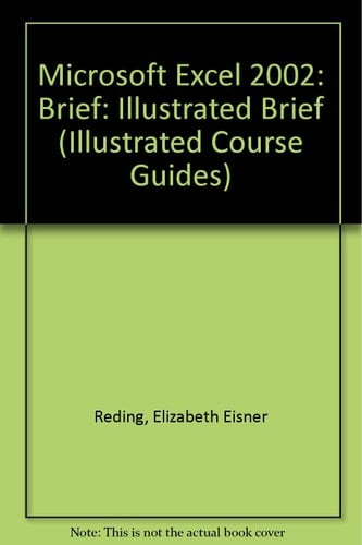 Microsoft Excel 2002 - Illustrated Brief