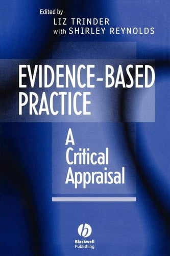 Evidence-Based Practice A Critical Appraisal