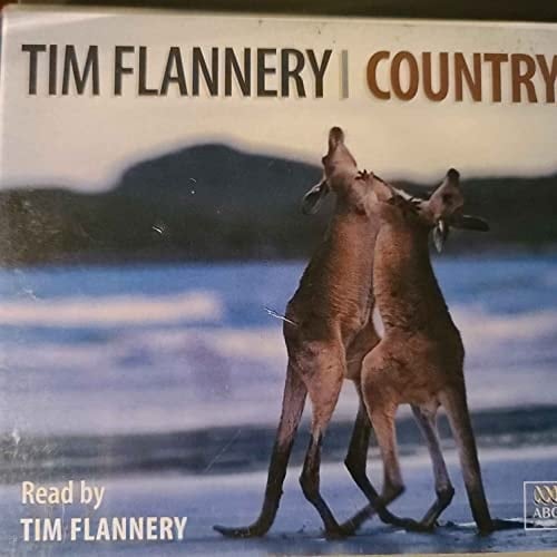 Country - (read by) Tim Flannery - Aussie Import - Rare!