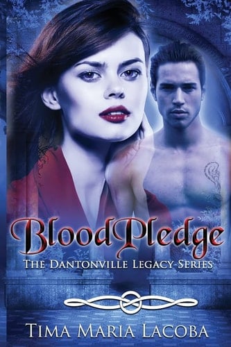 BloodPledge The Dantonville Legacy Series