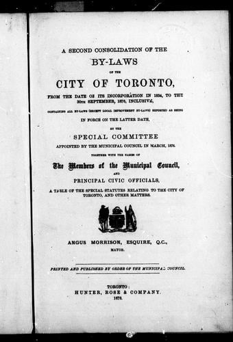 A Second Consolidation Of The By-laws Of The City Of Toronto