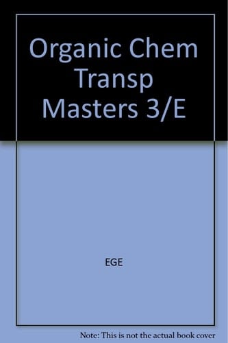Organic Chem Transp Masters 3/E