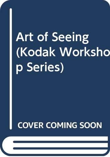 The Art of Seeing