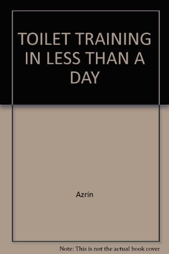 Toilet Training in Less Than a Day