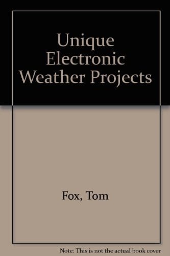 Unique Electronic Weather Projects