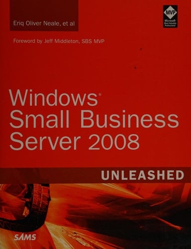 Windows Small Business Server 2008 Unleashed