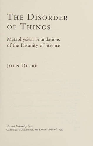 The Disorder of Things: Metaphysical Foundations of the Disunity of Science