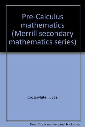 Pre-calculus Mathematics
