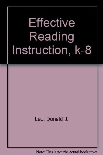 Effective Reading Instruction K-8