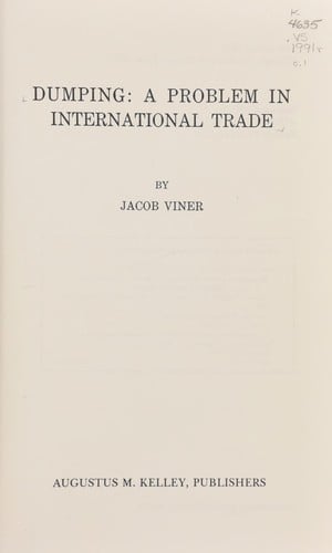 Dumping: A Problem in International Trade (Reprints of Economic Classics)