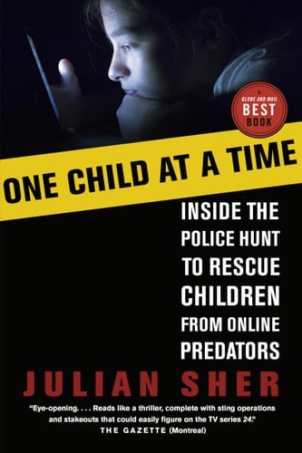 One Child at a Time Inside the Police Hunt to Rescue Children from Online Predators