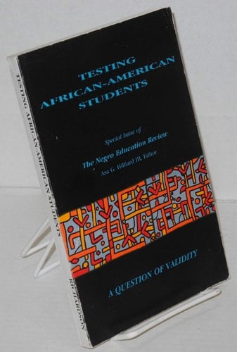 Testing African-American Students