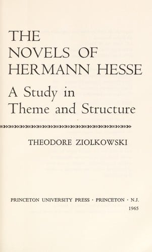 Novels of Herman Hesse Study In Theme