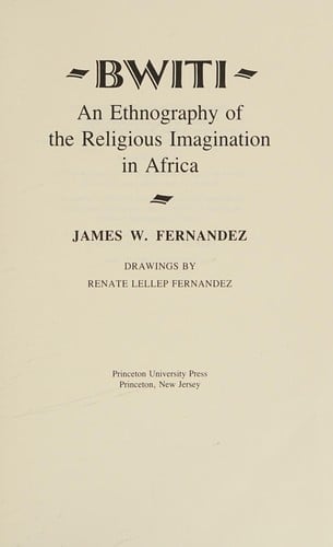 Bwiti: An ethnography of the religious imagination in Africa