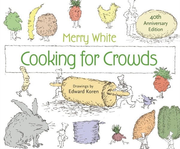 Cooking for Crowds 40th Anniversary Edition