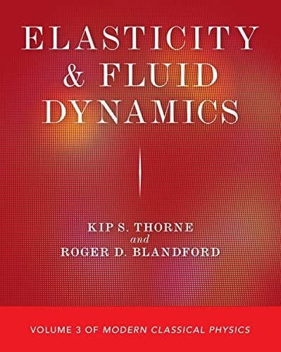 MODER CLASSICAL PHYSICS; Elasticity and Fluid Dynamics