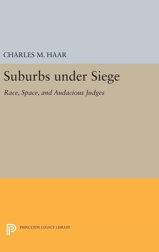 Suburbs Under Siege Race, Space, and Audacious Judges