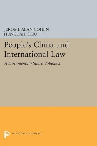 People's China and International Law A Documentary Study