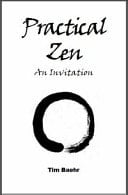 Practical Zen An Invitation