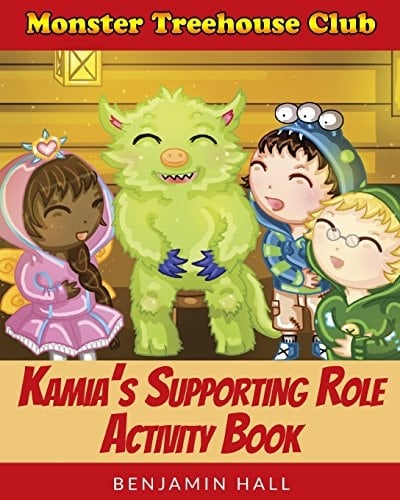 Monster Tree House Club Kamia's Supporting Role Activity Book