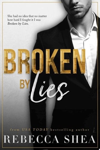 Broken by Lies