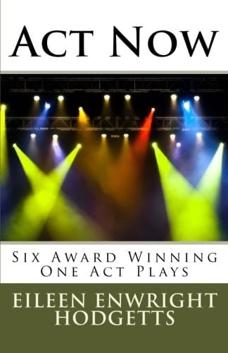 Act Now Award Winning One Act Plays