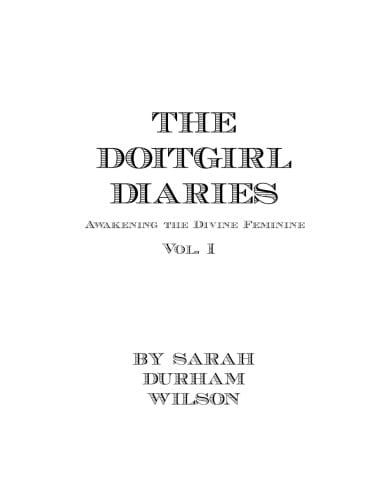 DOITGIRL Diaries 2011-2014 Vol. 1
