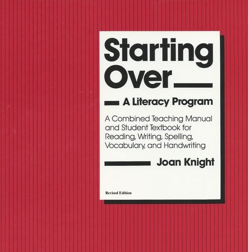 Starting Over Revised Edition: a Literacy Program