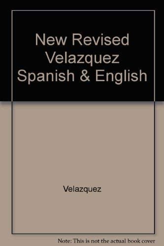 New Revised Velázquez Spanish and English Dictionary