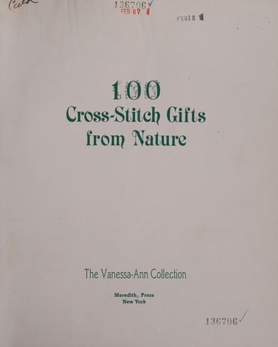 100 Cross-Stitch Gifts from Nature