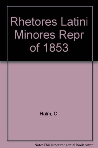 Rhetores Latini Minores