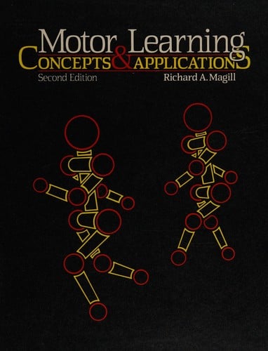 Motor Learning: Concepts and Application