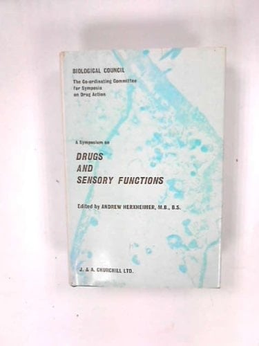 A symposium on drugs and sensory functions;
