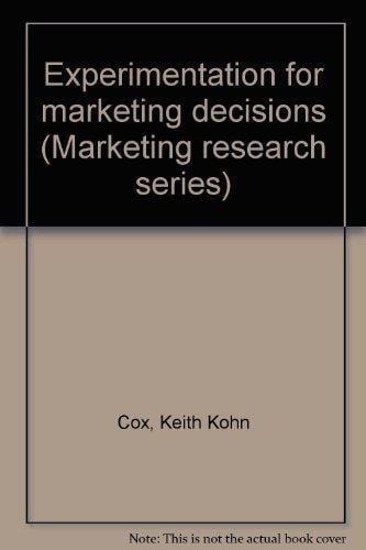 Experimentation for Marketing Decisions