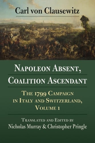Napoleon Absent, Coalition Ascendant