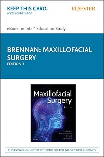 Maxillofacial Surgery - Elsevier eBook on Intel Education Study (Retail Access Card): Maxillofacial Surgery - Elsevier eBook on Intel Education Study (Retail Access Card)