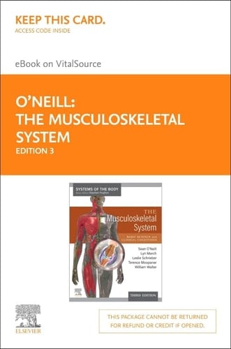 The Musculoskeletal System - Elsevier E-Book on VitalSource (Retail Access Card) Systems of the Body Series