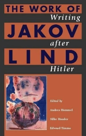 Writing after Hitler: The Work of Jakov Lind