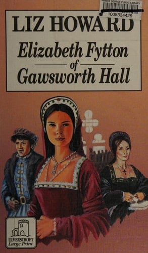 Elizabeth Fytton of Gawsworth Hall