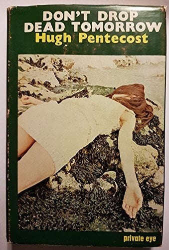 Don't Drop Dead Tomorrow