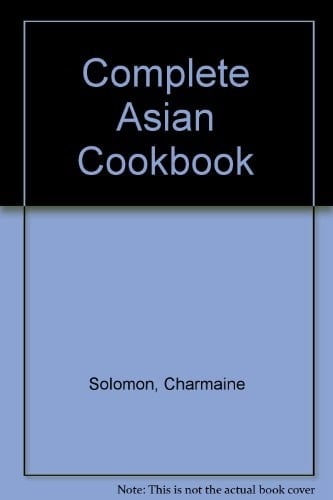 The Complete Asian Cookbook