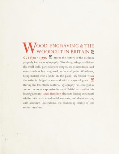 Wood Engraving In Britain 1890-1990