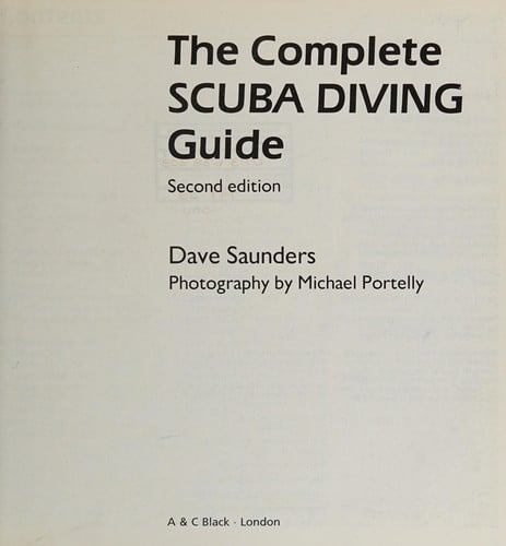 The Complete Scuba Diving Guide (Other Sports)
