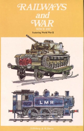 Railways and War Since 1917