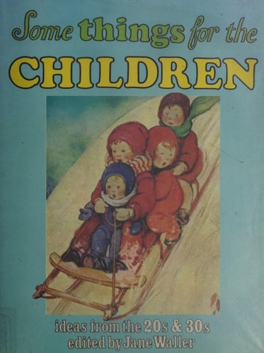 Some Things for the Children