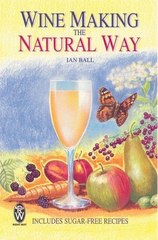 Wine Making the Natural Way