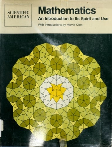Mathematics: An Introduction to Its Spirit and Use: Readings from Scientific American